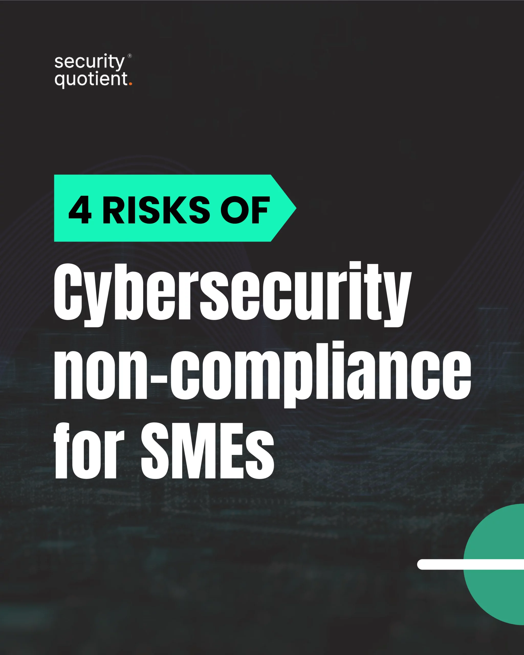 4 Risks of cyber security non-compliance for SMEs-1