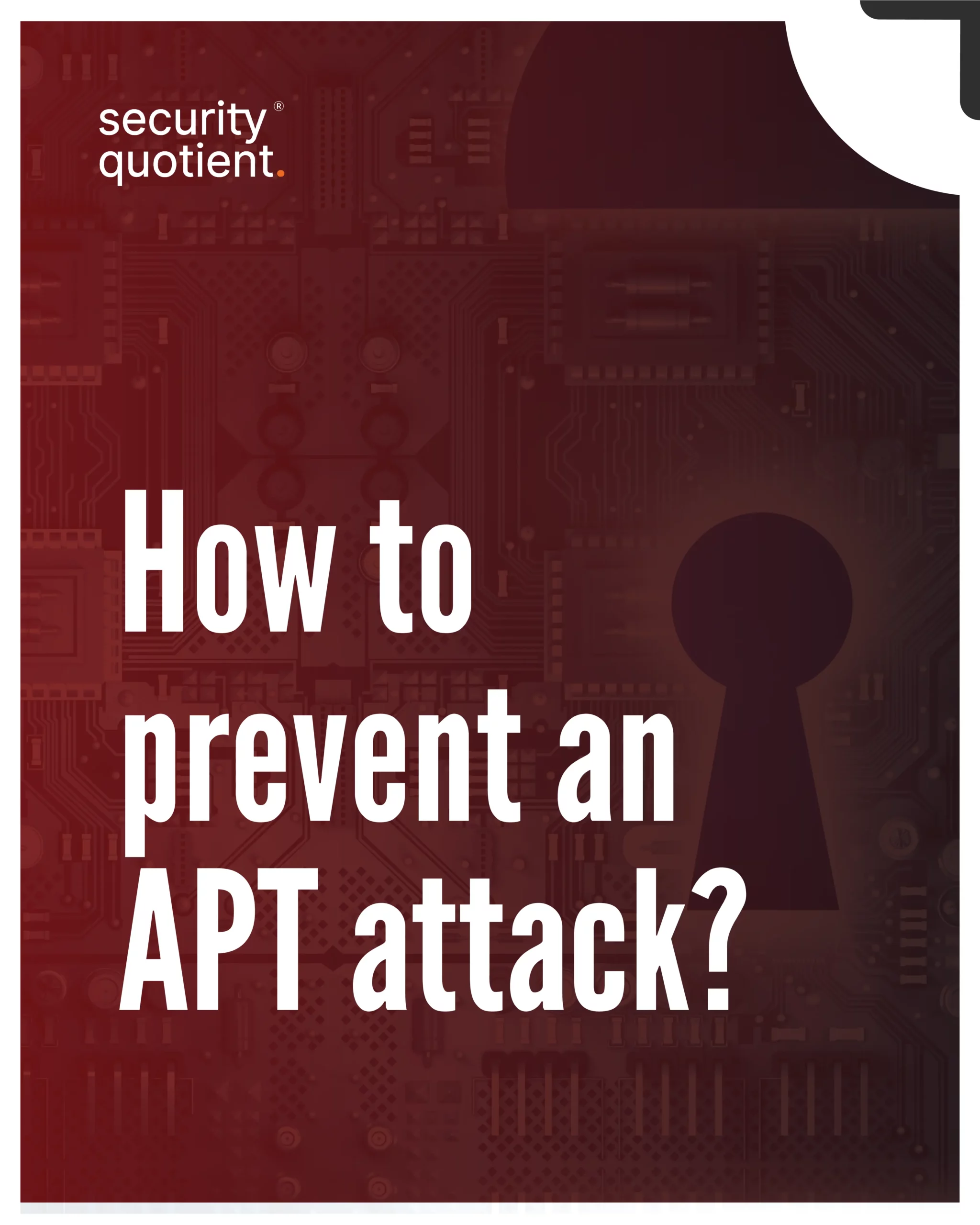 How to Prevent an APT Attack
